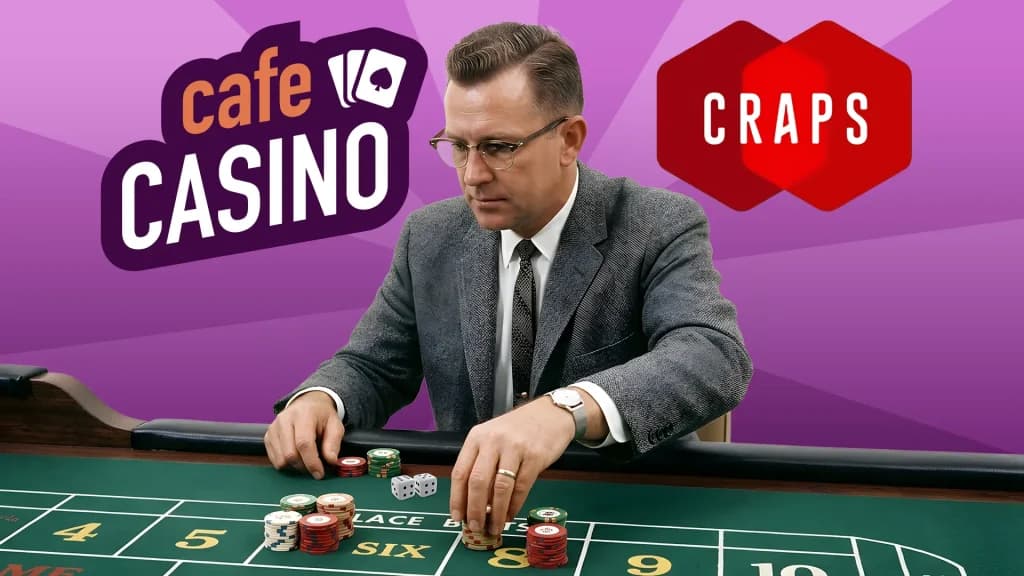 The Cafe Casino Craps logo is shown on a purple background, with a gentleman in a gray suit moving chips to cover the 6/8 place bet. 