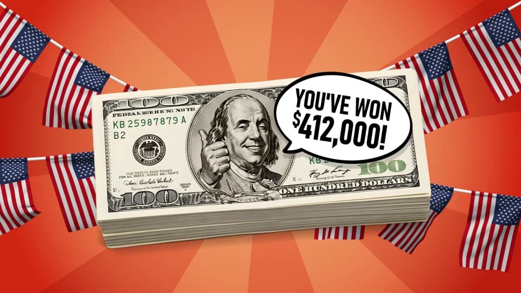Benjamin Franklin on a stack of hundred-dollar bills is shown with his thumb up, saying, “You’ve won $412,000.” Behind them, strings of U.S. flags hang.