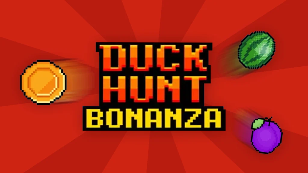 Nostalgic, 8-bit graphics show text that says “Duck Hunt Bonanza” with some fruits and coins on either side, and it’s all over a dark red background.