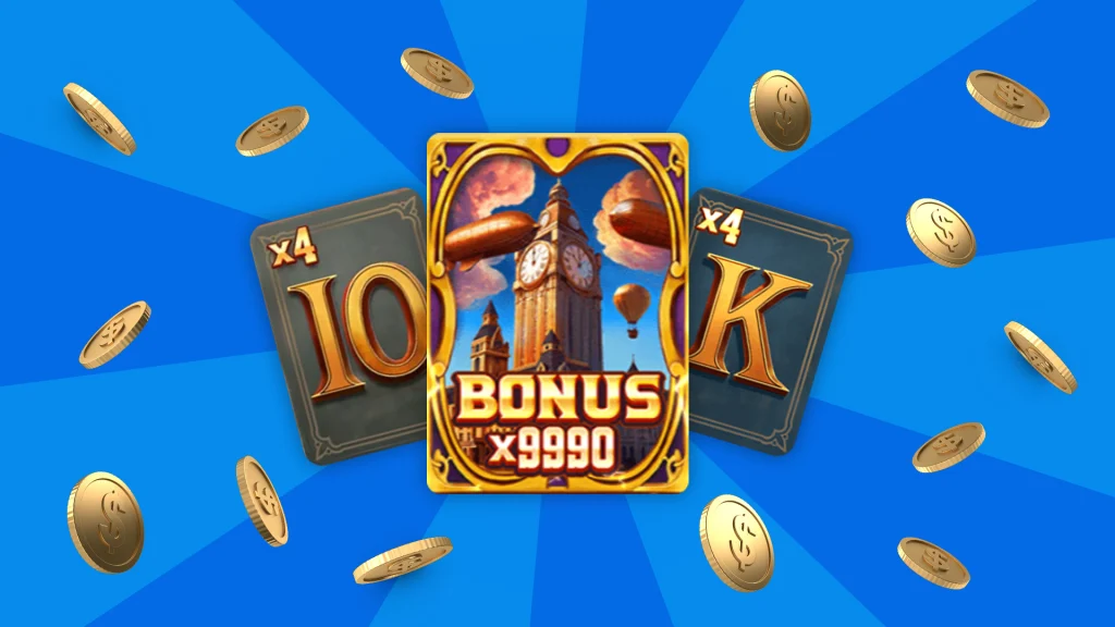 Gold coins are floating around an image of Big Ben from the 1800s and the image says ‘BONUS X9990’, and the entire background is blue. 