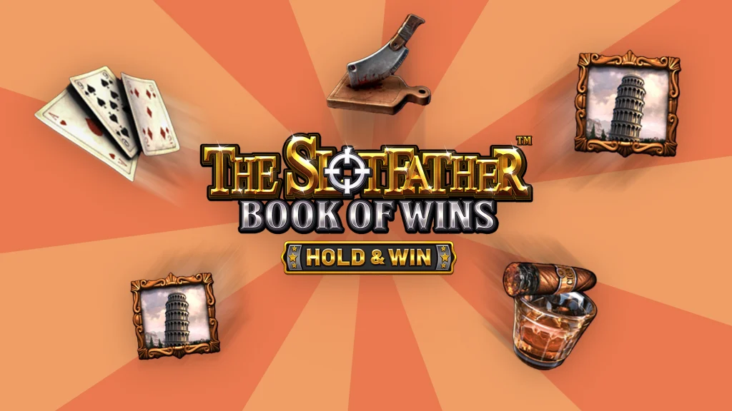 Text in the middle says ‘The Slotfather Book of Wins: Hold & Win.’ Symbols of weathered playing cards, a bloody cleaver, the Leaning Tower of Pisa in a frame, and a glass of whiskey with a cigar are on all sides with a peach background.