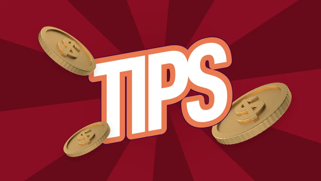 On a dark red background, the text “TIPS” is in the center with three gold coins floating around it. 