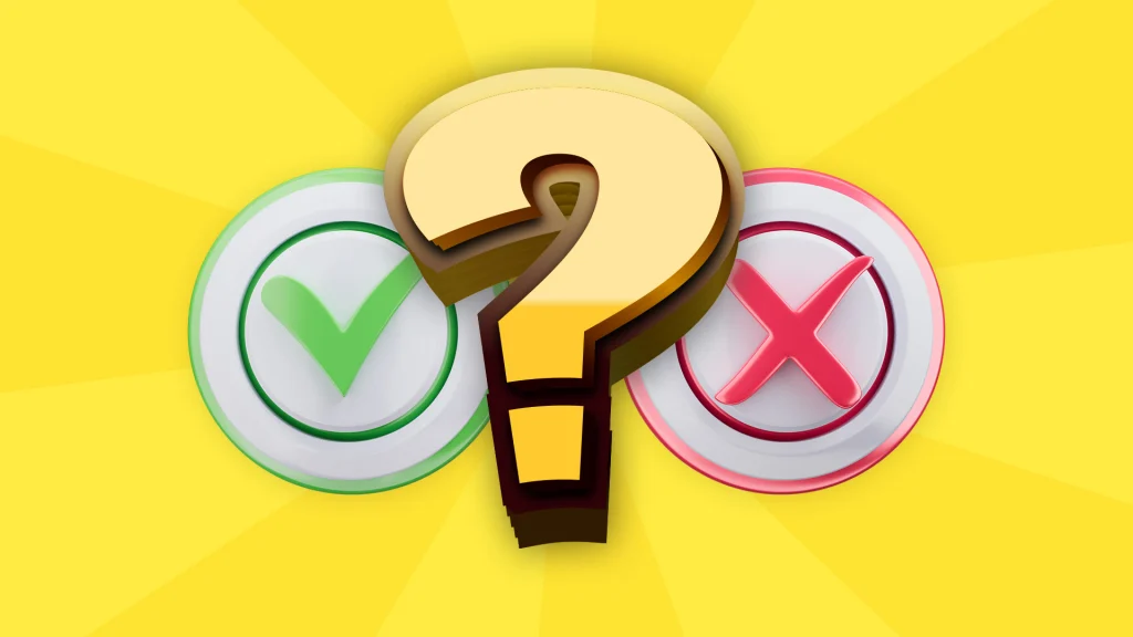 A big yellow question mark is in the center of a green checkmark and a red X, which is all displayed on a bright yellow background. 