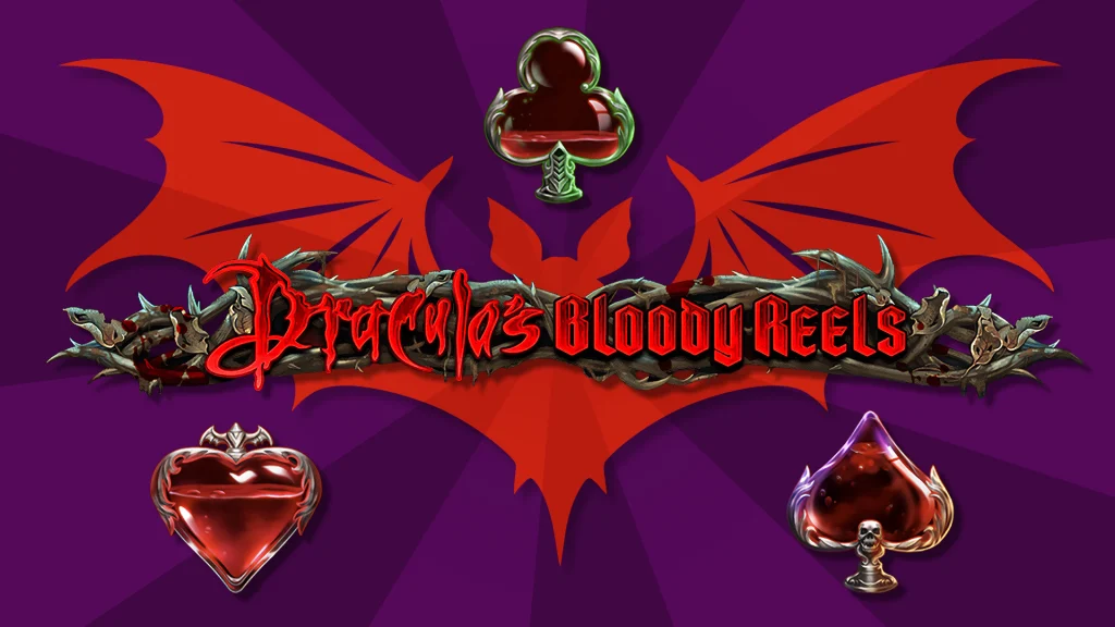 Red bat wings spread open behind thorns and red text that says, ‘Dracula’s Bloody Reels’ on a dark purple background, with potion bottles filled with blood. 